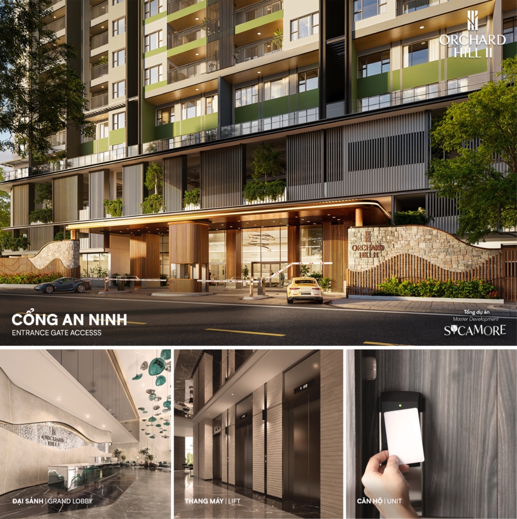 Orchard Hill Apartment Design - Sycamore Project Hệ thống kiểm soát an ninh 4 lớp tại Orchard Hill